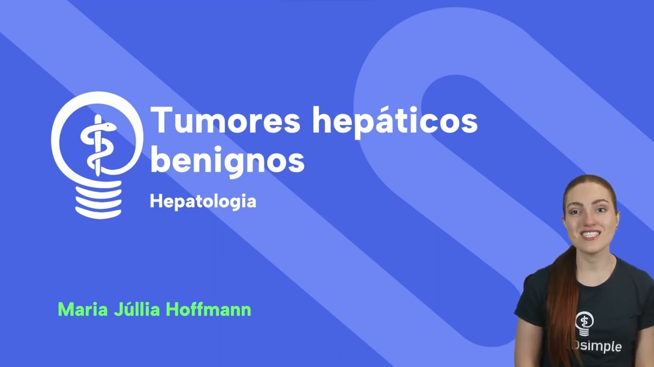 Tumores Hepáticos Benignos