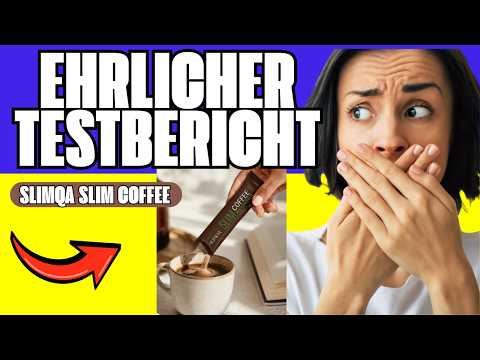 🔥 SLIMQA SLIM KAFFEE-BOOSTER TESTBERICHT & BEWERTUNGEN – FUNKTIONIERT ES WIRKLICH?