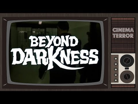 Trailer Beyond Darkness