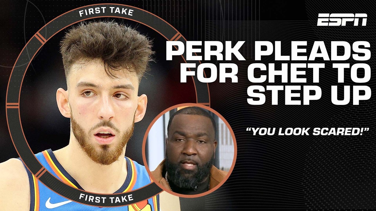 Kendrick Perkins calls for Chet Holmgren to 'MAN UP’ in series vs. the Spurs 🗣️ | First Take