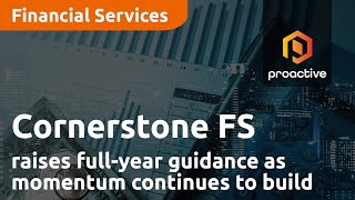 cornerstone-fs-raises-full-year-guidance-as-momentum-continues-to-build