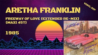 Aretha Franklin - Freeway Of Love (Extended Re-Mix) (1985) (Maxi 45T)