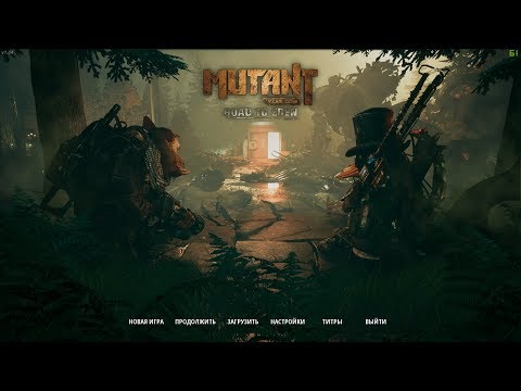 Атмосферное прохождение: Mutant Year Zero: Road to Eden #1 - "Где-то к востоку от Ковчега"