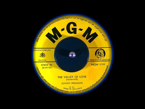 Johnny Ferguson - The Valley of Love (1961) HD
