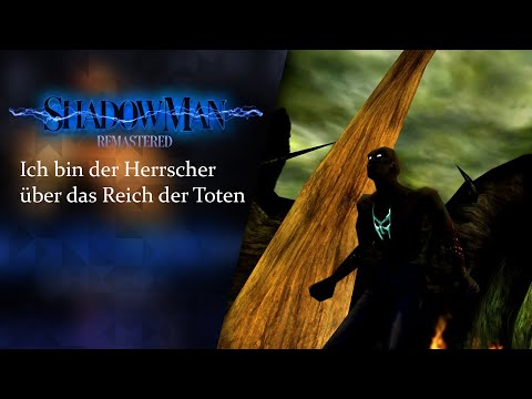 Ich bin der HERRSCHER über DAS REICH DER TOTEN • 31 • Shadow Man Remastered | Ende