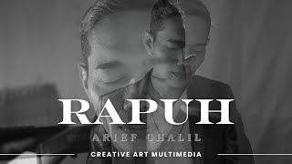 Download lagu Rapuh Joeniararief (Cover by Arief Chalil) mp3