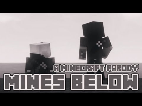 "Mines Below" A Minecraft Parody Song (Filtered Instrumental)