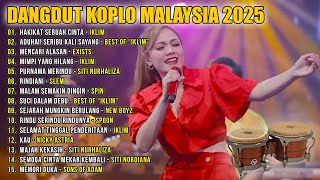 Download lagu Dangdut Koplo Malaysia 2025 | HAKIKAT SEBUAH CINTA, MENCARI ALASAN | Full Album Lagu Jawa Viral mp3