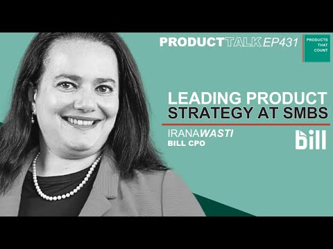 BILL CPO on Leading Product Strategy at SMBs - YouTube