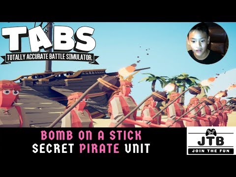 TABS Bomb on a Stick New PIRATE Secret Unit - How to Find Her