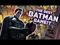 The BEST Batman Games of All Time