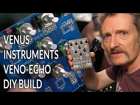 Venus Instruments Veno-Echo DIY Build