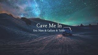 Eric Nam (에릭남) - Cave Me In (Lyric Video)