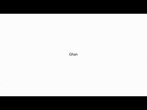 Ghan PRONUNCIATION