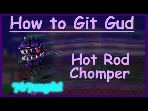 How to git gud at Hot Rod Chomper (REMASTERED) - PVZGW2