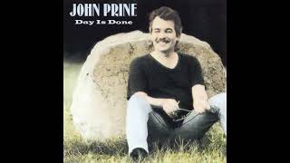 John Prine - Day Is Done (1991)