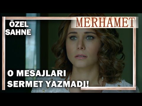 Deniz Aşk Mesajlarını Sermet’in Yazmadığını Öğrendi! - Merhamet Özel Klip