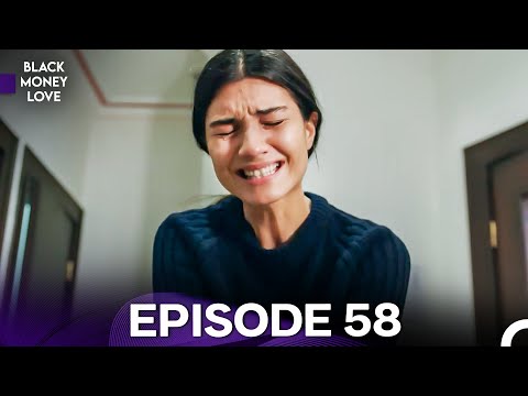 Black Money Love Episode 58 (English Dubbed) - FULL HD