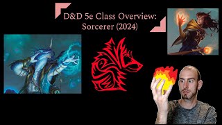 D&D 5e Class Overview: Sorcerer (2024 PHB)