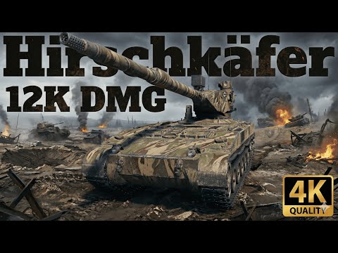 Hirschkäfer WoT 2.0 :: Casual 12K Damage