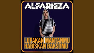 Download lagu Lupakan Mantanmu Habiskan Baksomu mp3