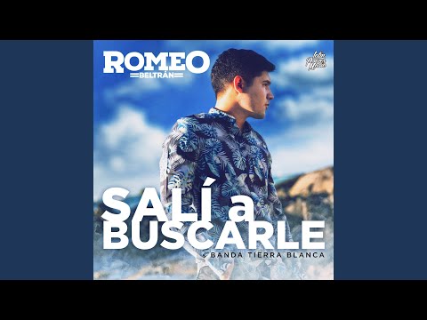 Salí A Buscarle