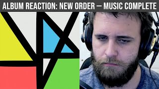 ALBUM REACTION: Music Complete — New Order
