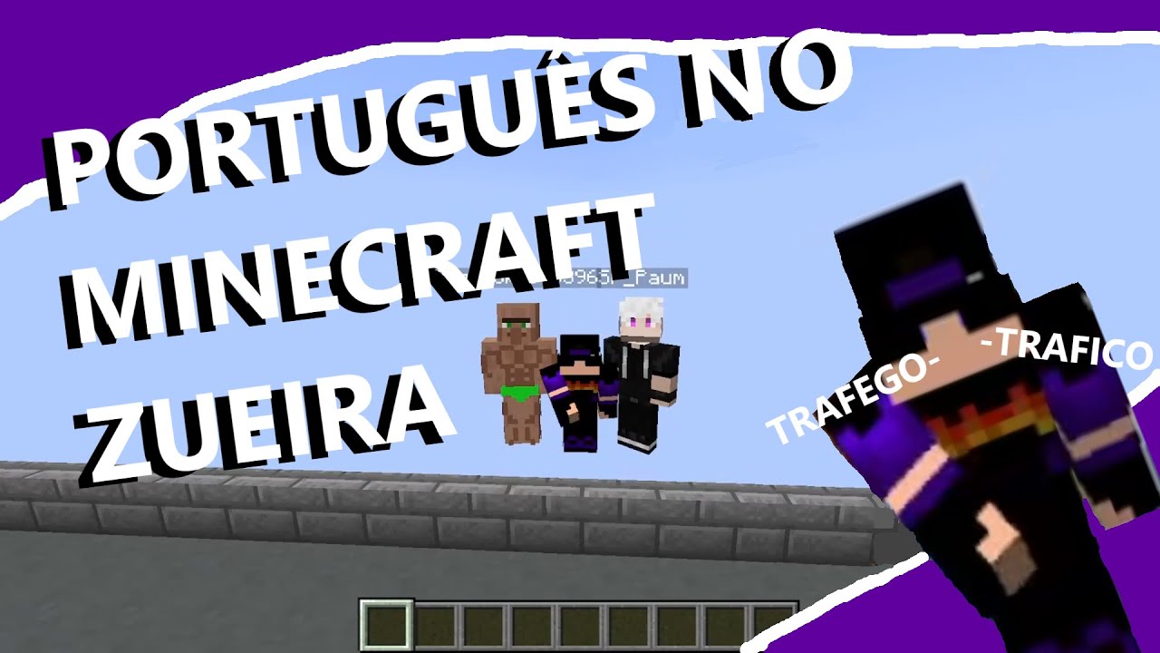 MINECRAFT MAS EXPLICANDO PALAVRAS COM ESCRITA PARECIDA MAS SIGNIFICADOS DIFERENTES(ZUERA)