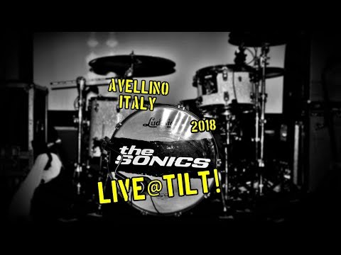 the SONICS -  Cindarella / Shot Down HD (Live@Avellino . ITALY - Tilt . feb.16th, 2018)