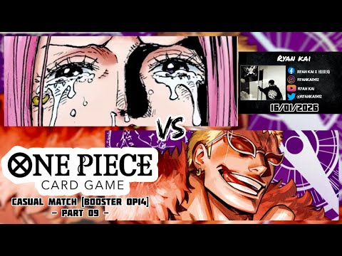 One Piece Card Game Casual Match Booster OP14 (Part 09) - Jewelry Bonney vs Donquixote Doflamingo