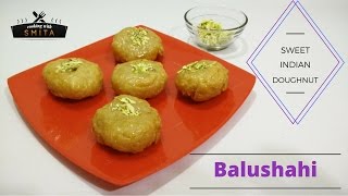Balushahi Recipe in Hindi By Cooking with Smita | बालूशाही | Diwali Special Sweets