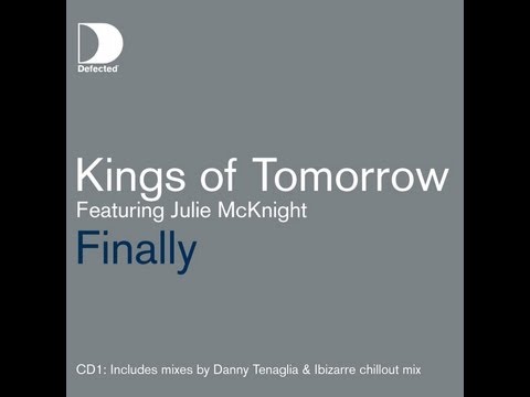 Kings of Tomorrow featuring Julie McKnight - Finally (Danny Krivit: Steve Travolta Re-edit)
