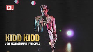 XXL Freshman 2015 - Kidd Kidd Freestyle