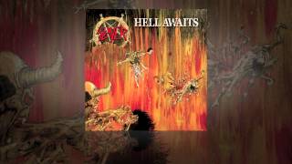 Slayer "Hell Awaits" Slayer "Hell Awaits"