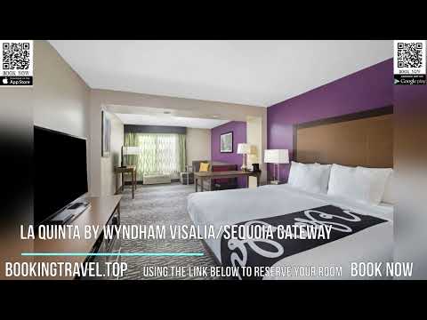 La Quinta by Wyndham Visalia Sequoia Gateway