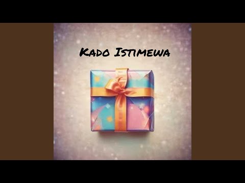 Kado Istimewa