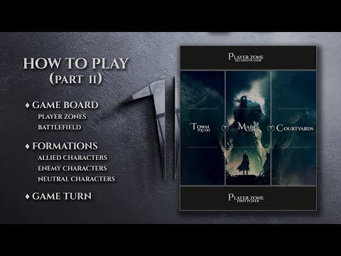 How to Play - Part II