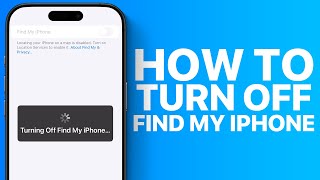 How to Turn Off Find My iPhone