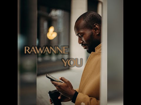 Rawanne  - YOU (Online Video Lyrics)
