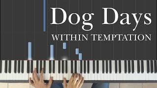 Within Temptation - Dog Days (Piano Cover)