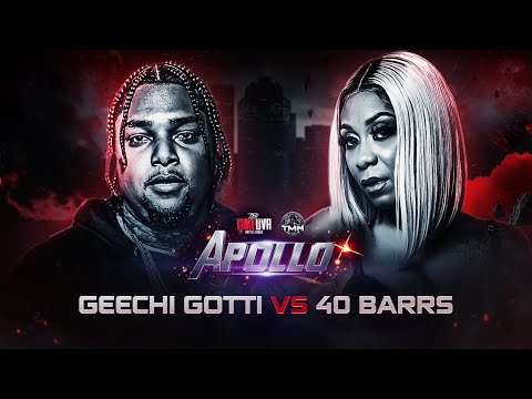 Geechi Gotti vs 40 B.A.R.R.S.
