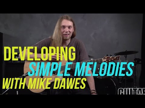 Mike Dawes Acoustic Lesson - How to Develop a Simple Melodic Idea