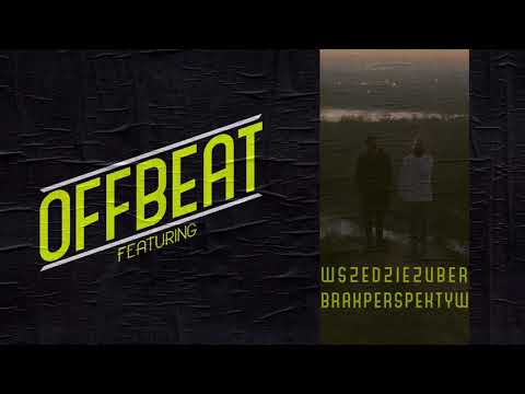 wszedzieZUBER x BrakPerspektyw: Spontan, impuls i emocje