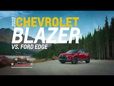 2022 Chevrolet Blazer vs. Ford Edge | Five Star Chevy