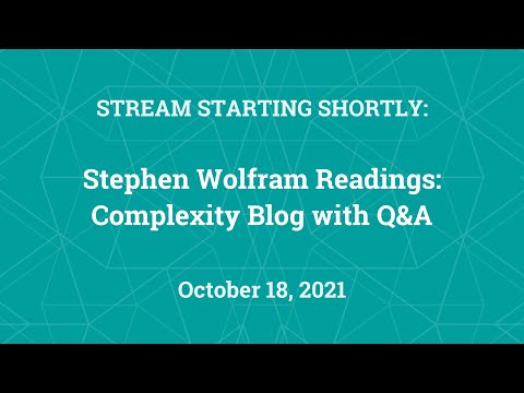 Stephen Wolfram Readings: Complexity Blog with Q&A