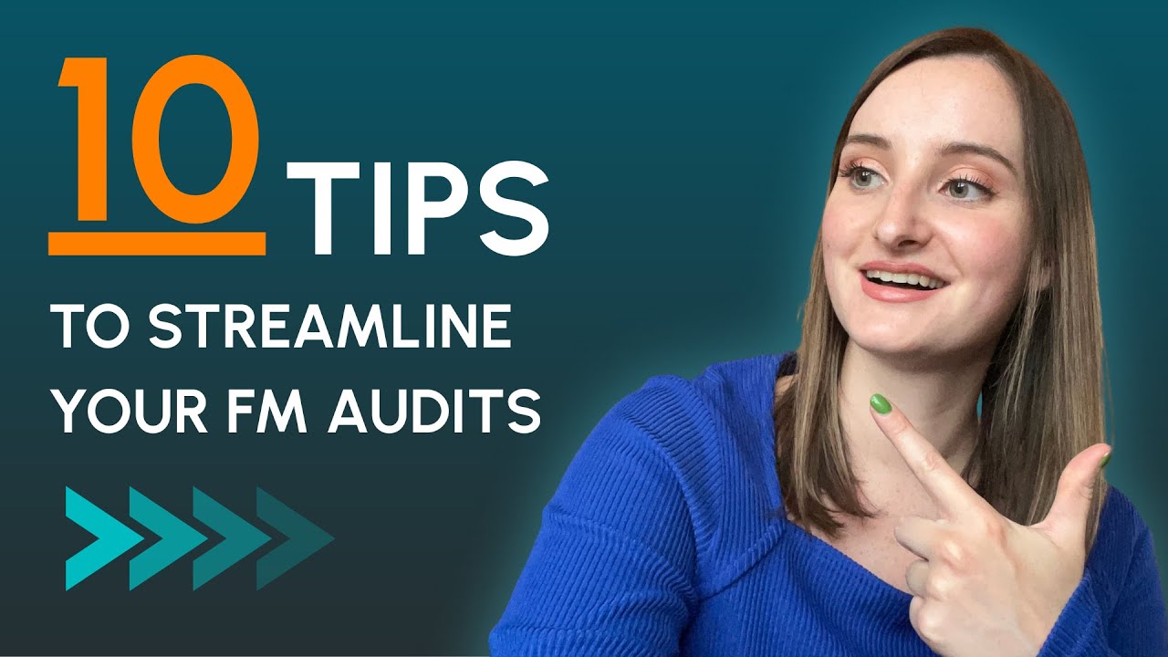 Top 10 tips for facilities management audits