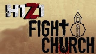 H1Z1 - Co-op Moments w/ H2O Delirious (Church Fight Club!)