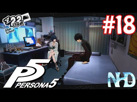 Let's Play Persona 5 (pt18) Dr.'s office