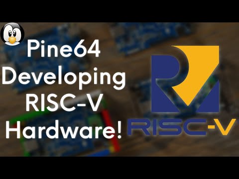 Pine64 Working on RISC-V Hardware!