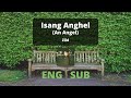 Isang Anghel (An Angel) | Zild [English/Filipino Lyrics)